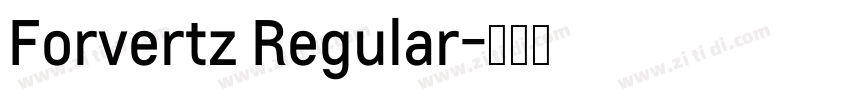 Forvertz Regular字体转换